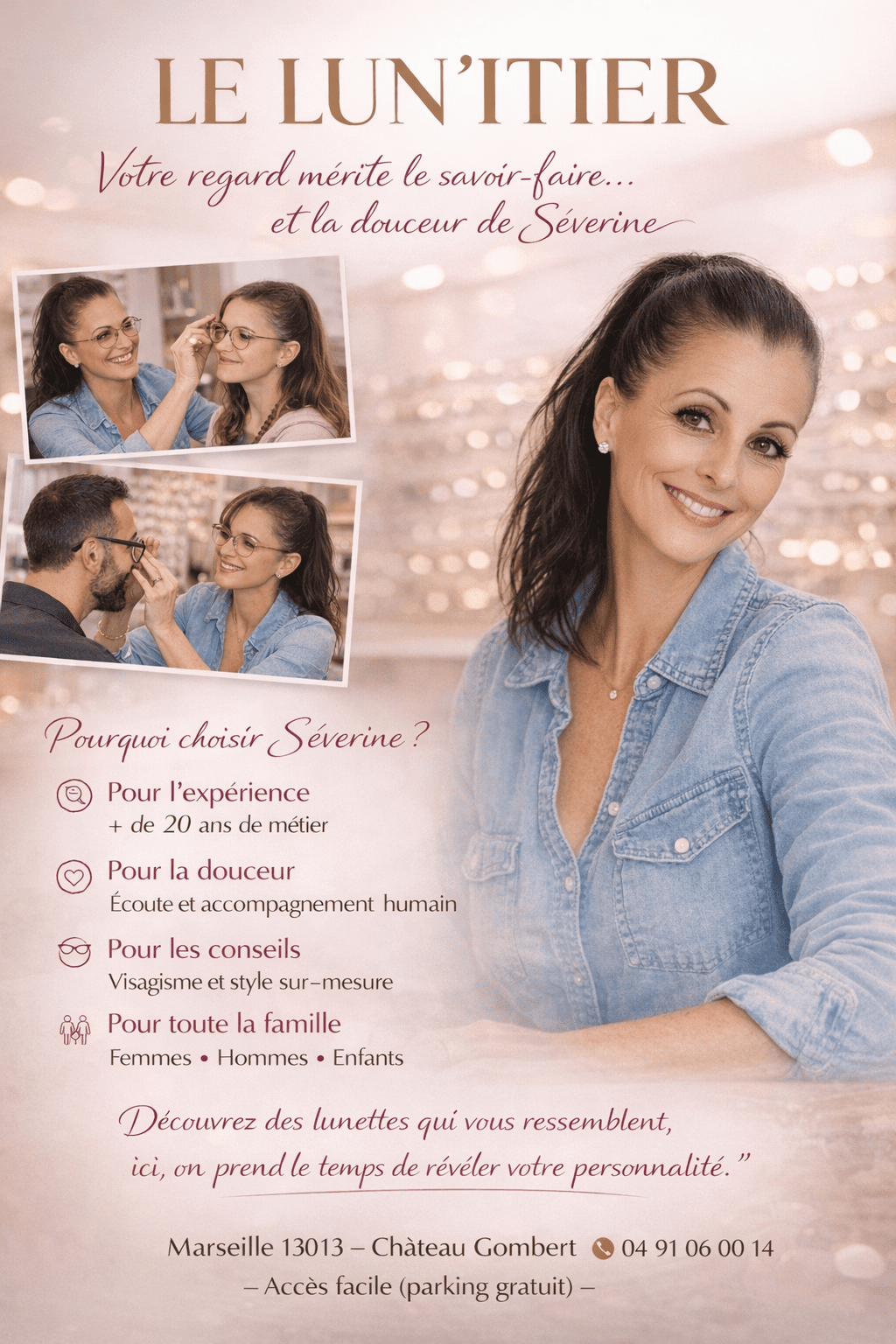 Une opticienne indépendante à Marseille Le Lun'Itier 13013